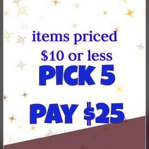 All $10 items are 5 for $25!